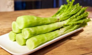莴笋为什么会苦 为什么有些莴笋是苦的