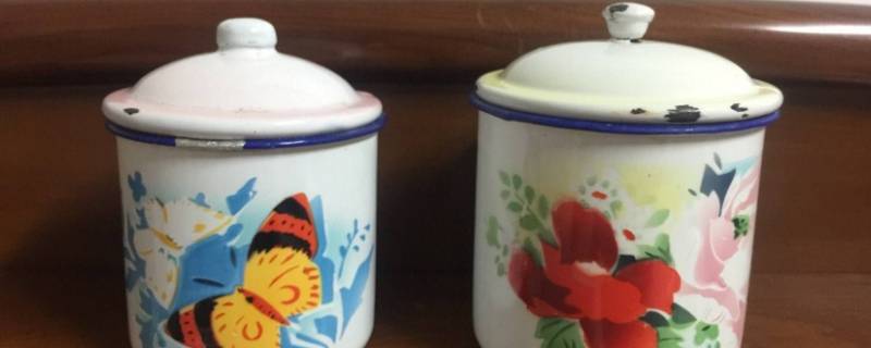 搪瓷缸子是什么(搪瓷缸子是什么年代)-九图集